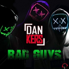 DAN KERS - BAD GUYS